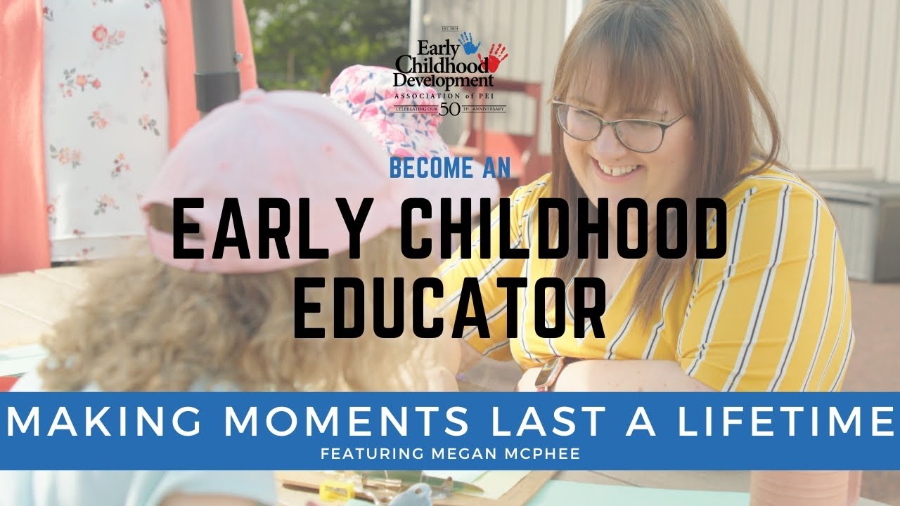 Become An ECE: Making Moments Last A Lifetime